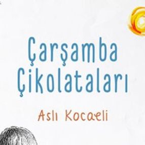 İç sesimizle tanıştıracak sıcacık bir hikâye: Çarşamba Çikolataları