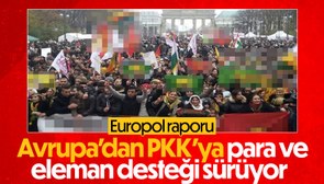 Europol: PKK Avrupa'dan para toplama faaliyetlerini sürdürüyor