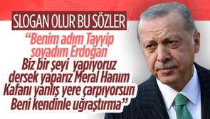 Cumhurbaşkanı Erdoğan'dan Meral Akşener'e: Biz bir şey yapıyoruz dersek yaparız