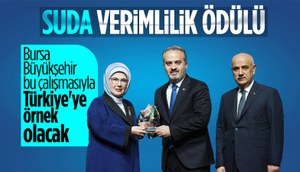 Bursa Büyükşehir Belediyesi, 'suda verimlilik ödülüne' layık görüldü