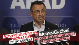 Fuat Oktay'dan Kemal Kılıçdaroğlu'na: Siz hangi havalimanını yaptınız