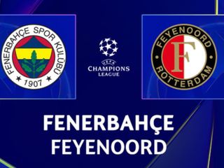 Fenerbahçe - Feyenoord maçının kanalı belli oldu! İşte o kanal...
