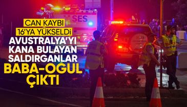 Avustralya'daki saldırıda saldırganların baba-oğul olduğu tespit edildi