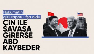 ABD'de gizli hükümet raporu ortaya çıktı: Çin ile savaşa girersek kaybederiz
