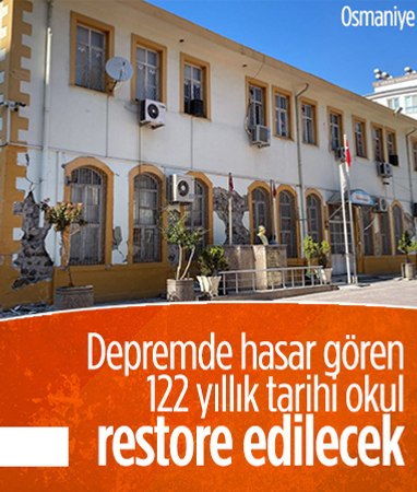 Osmaniye'deki 122 yıllık tarihi Yediocak İlkokulu depremde hasar gördü
