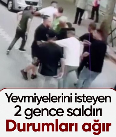 İstanbul Esenyurt'ta yevmiyelerini isteyen gençler saldırıya uğradı