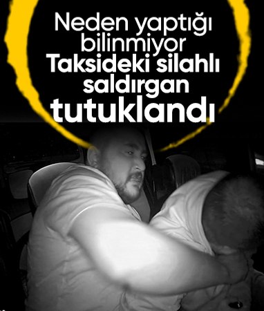 Antalya'da taksiciye dehşeti yaşattı! Silahın kabzasıyla vuran saldırgan tutuklandı