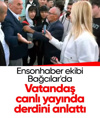 Ensonhaber Bağcılar'da sokağın nabzını tuttu