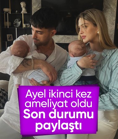 Ayel Tatlıses ikinci kez ameliyat oldu