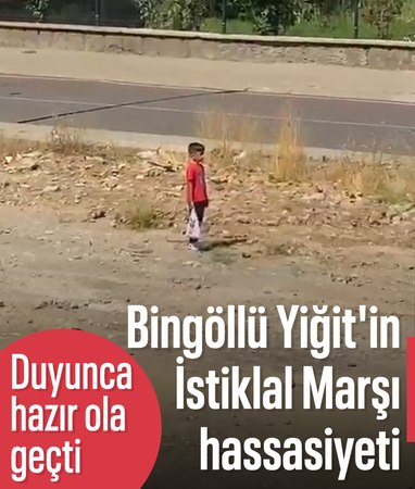 Bingöl'de küçük Yiğit'in İstiklal Marşı hassasiyeti