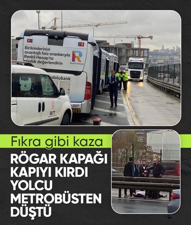 İstanbul'da şaşkına çeviren kaza: Rögar kapağı fırladı, yolcu metrobüsten düştü