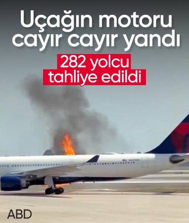 ABD'de uçağın motoru alev aldı