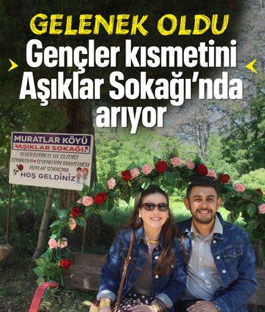 Çanakkaleli gençler, Aşıklar Sokağı'nda kısmetini aradı