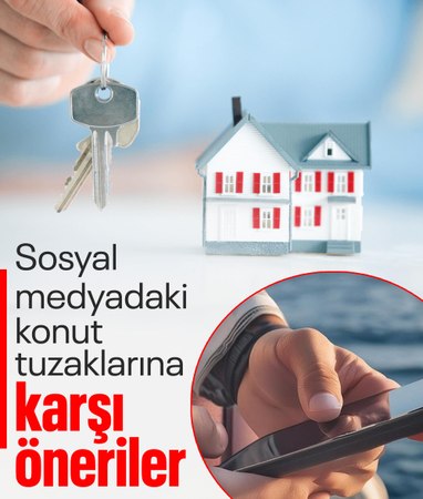 Sosyal medyadaki konut ilanlarında kapora dolandırıcılığı