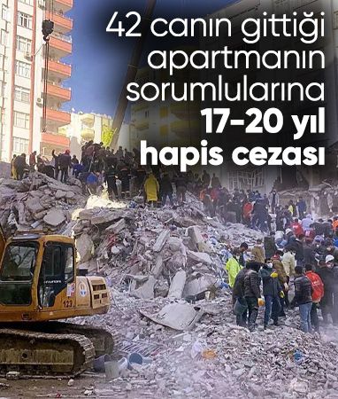 Adana’da 42 kişinin öldüğü apartmanın sorumlularına hapis cezası