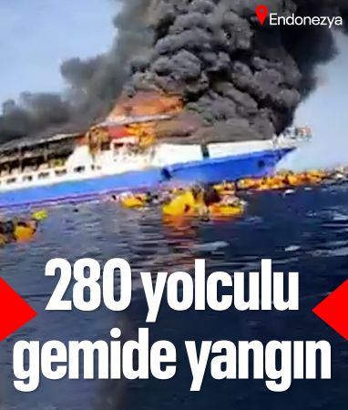 Endonezya'da 280 yolculu gemide yangın