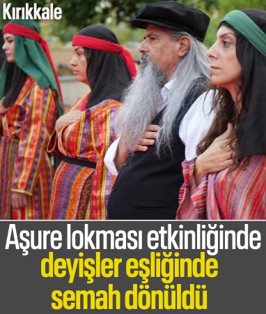 Kırıkkale'de "aşure lokması" etkinliği: Deyişler eşliğinde semah dönüldü
