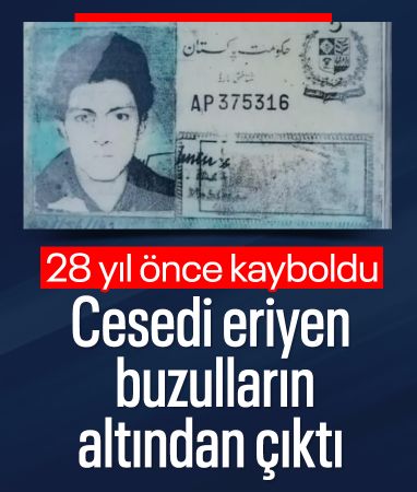 Pakistan'da 28 yıl önce kayboldu: Cesedi buzulların altında bulundu