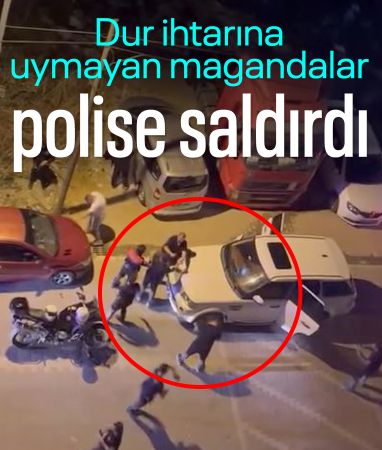 Esenyurt'ta dur ihtarına uymayanlar polise saldırdı