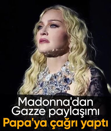 Madonna'dan Papa'ya 'Gazze'yi ziyaret et' paylaşımı