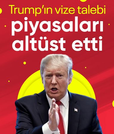 Trump'ın rekor vize ücreti piyasaları vurdu