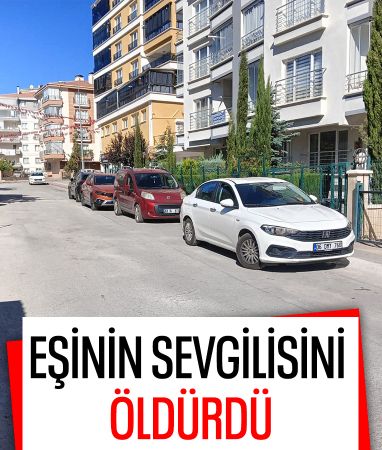 Ankara'da boşanma aşamasındaki eşinin sevgilisini bıçaklayarak öldürdü