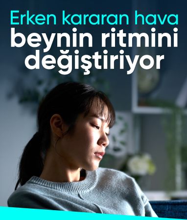 Erken kararan hava beynin ritmini değiştiriyor
