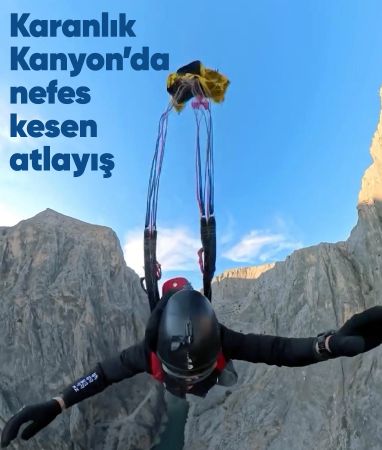 Karanlık Kanyon’da nefes kesen base jump atlayışı