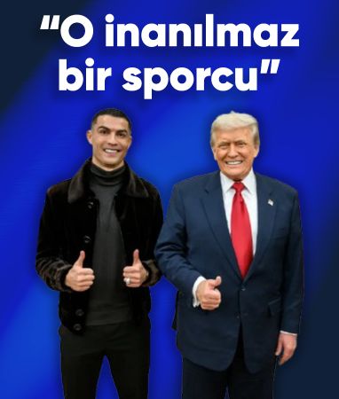 Trump’tan Ronaldo’ya övgü: Ondan daha iyisi yok