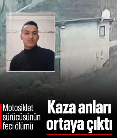 Zonguldak'ta 25 yaşındaki motosiklet sürücüsünün öldüğü kazanın görüntüleri ortaya çıktı