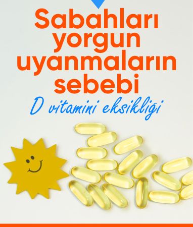D vitamini eksikliği yorgun uyanmaların sebebi olabilir
