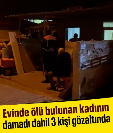 Kırklareli'nde bıçakla öldürülen kadının damadı dahil 3 kişi gözaltına alındı