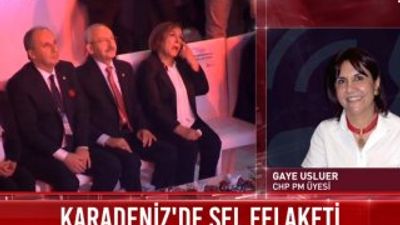 Ordu'da sel, CHP'de kurultay