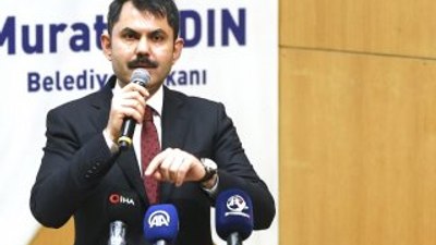 Bakan Kurum kentsel dönüşüm istiyor