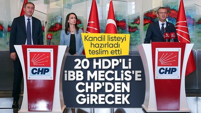 İstanbul'da iki parti anlaştı: 20 DEM'li CHP listelerinden İBB Meclisi'ne girecek