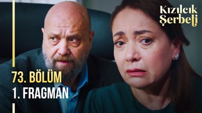 Kızılcık Şerbeti 73. bölüm 1. fragman: Abdullah Bey yine şaşırtmadı!