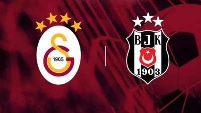 Galatasaray - Beşiktaş derbisi ne zaman, saat kaçta ve hangi kanalda?