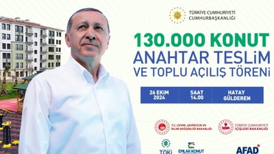 Cumhurbaşkanı Erdoğan, 130 bininci konutu teslim edecek