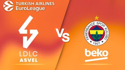 Asvel Lyon Villeurbanne - Fenerbahçe Beko maçı ne zaman, saat kaçta ve hangi kanalda?