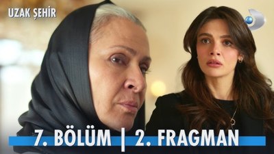 Uzak Şehir 7. bölüm 2. fragman: Bundan sonra adı "Aliye" olacak!