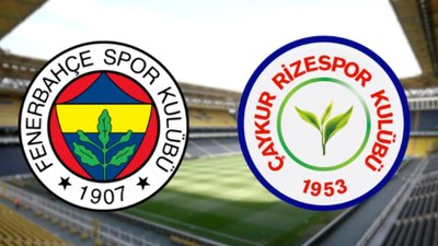 Fenerbahçe - Çaykur Rizespor maçı ne zaman, saat kaçta ve hangi kanalda?