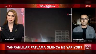 Gazeteci Gürkan Demir patlama sesleri arasında Tahran’daki son durumu aktardı