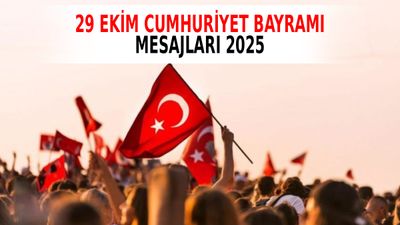 29 Ekim Cumhuriyet Bayramı mesajları 2025: En yeni, coşkulu ve anlamlı kutlama sözleri