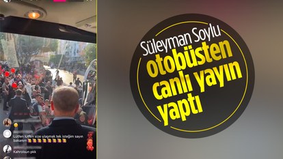 Süleyman Soylu, AK Parti otobüsünden canlı yayın açtı