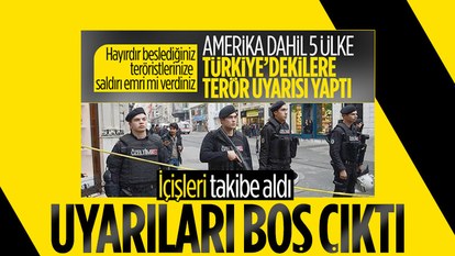 İçişleri Bakanlığı'ndan Türkiye'ye terör saldırısı uyarılarına yanıt