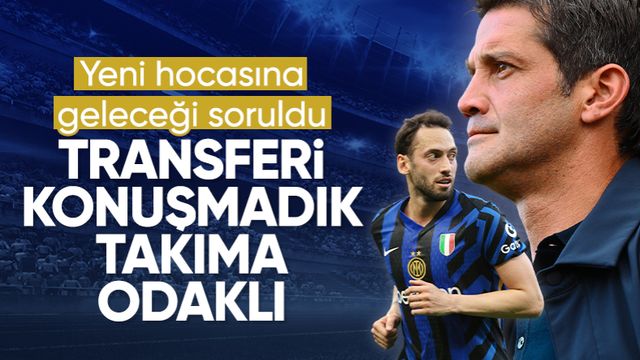 Inter Teknik Direktörü Chivu'dan Hakan Çalhanoğlu açıklaması