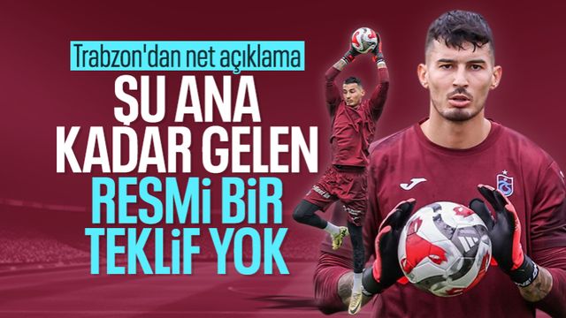Uğurcan Çakır'a teklif var mı? Trabzonspor'dan açıklama geldi