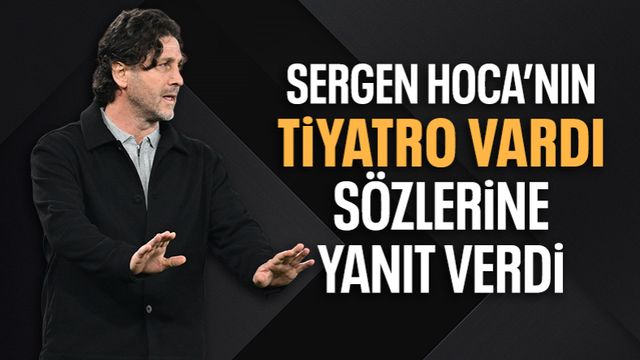 Fatih Tekke'den Sergen Yalçın'a tiyatro yanıtı