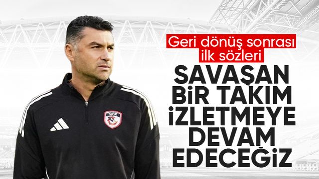 Gaziantep FK'ya dönen Burak Yılmaz'ın ilk sözleri: Mutluyum