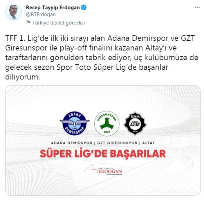 Cumhurbaşkanı Erdoğan'dan Adana Demirspor, GZT Giresunspor ve Altay'a tebrik -1